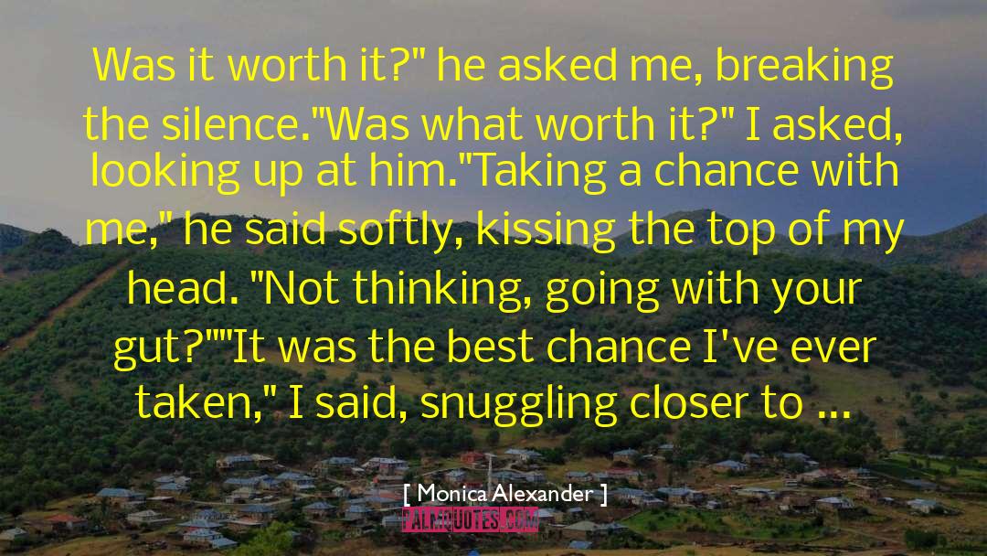 Breaking The Silence quotes by Monica Alexander