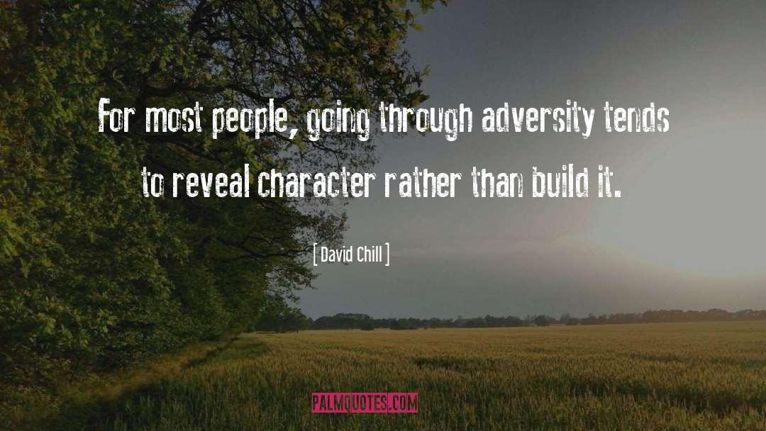 Breaking Through quotes by David Chill