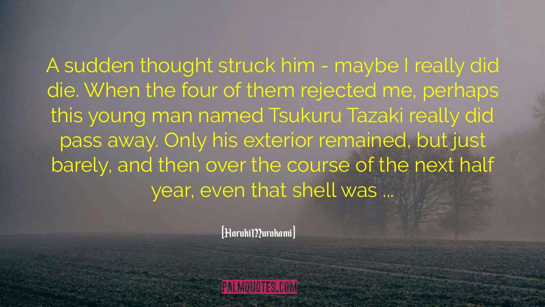 Breaking Through quotes by Haruki Murakami