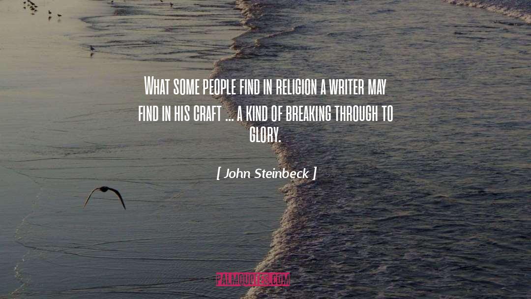 Breaking Through quotes by John Steinbeck
