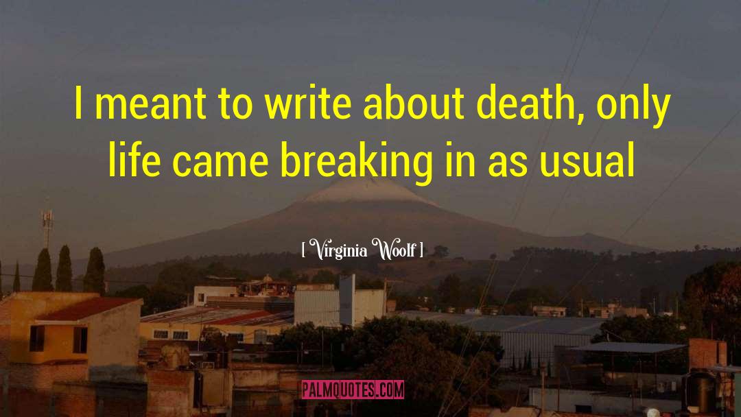 Breaking Tradition quotes by Virginia Woolf