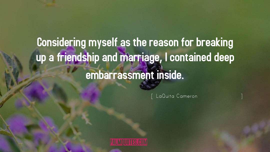 Breaking Up And Moving quotes by LaQuita Cameron