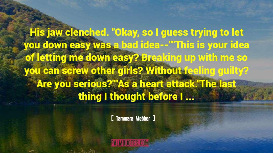 Breaking Up quotes by Tammara Webber