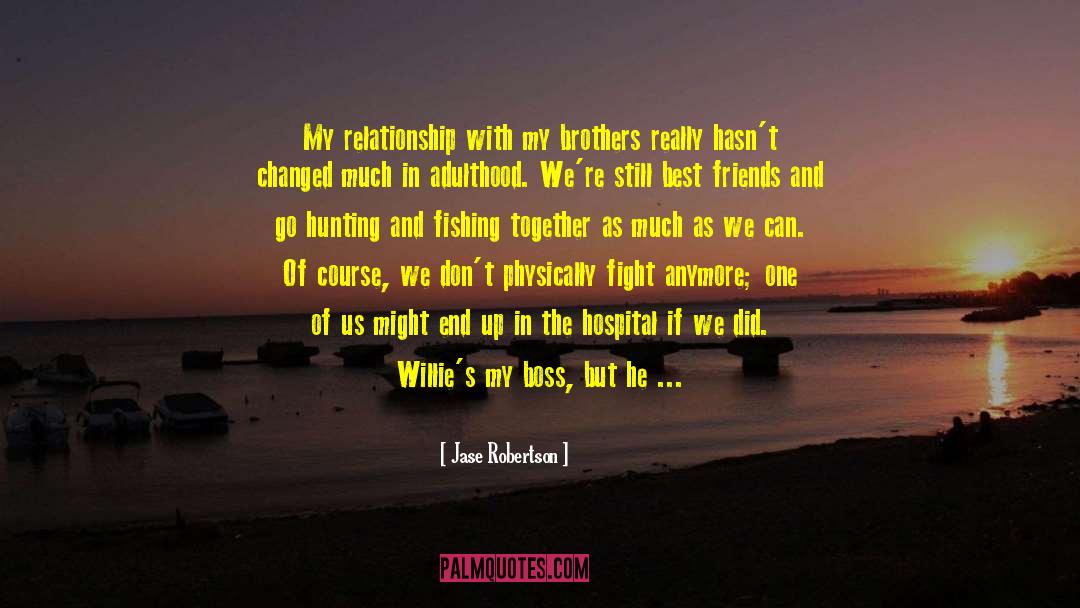 Breaking Up With Best Friends quotes by Jase Robertson