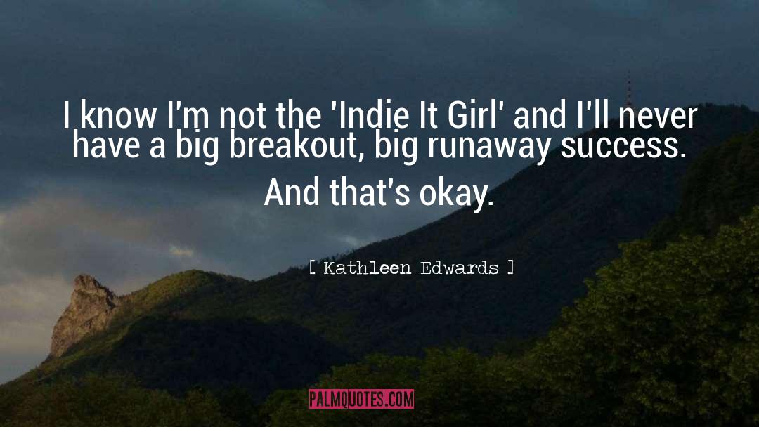 Breakout quotes by Kathleen Edwards