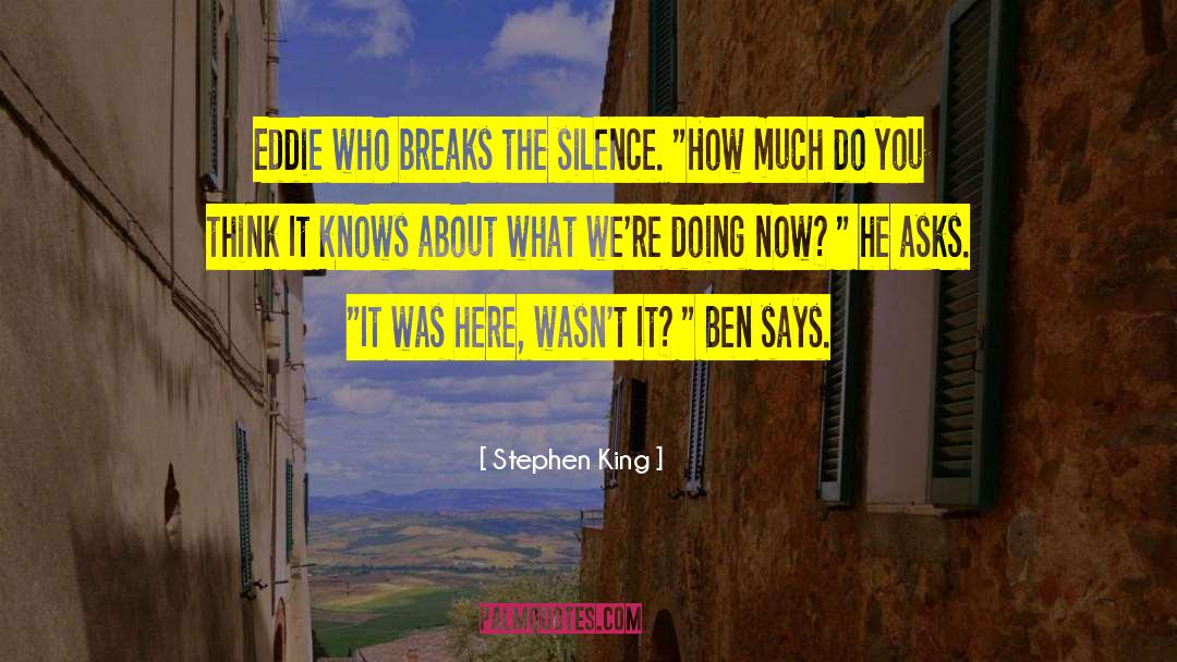 Breaks Up quotes by Stephen King