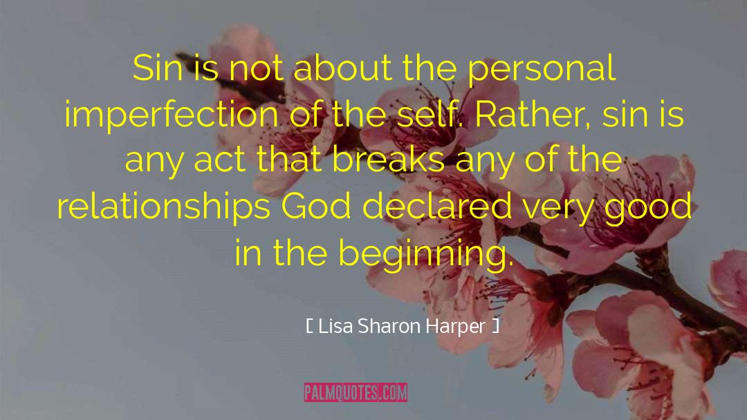 Breaks Up quotes by Lisa Sharon Harper