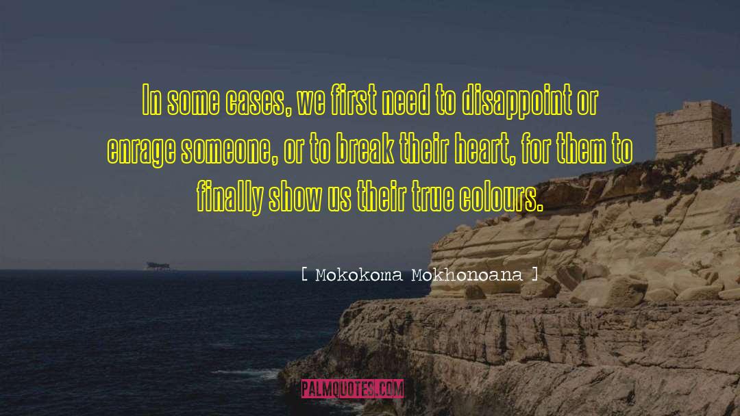 Breakup quotes by Mokokoma Mokhonoana