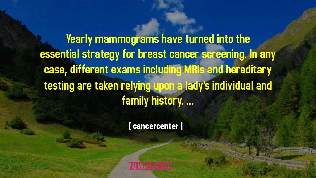 Breast Cancer And Families quotes by Cancercenter