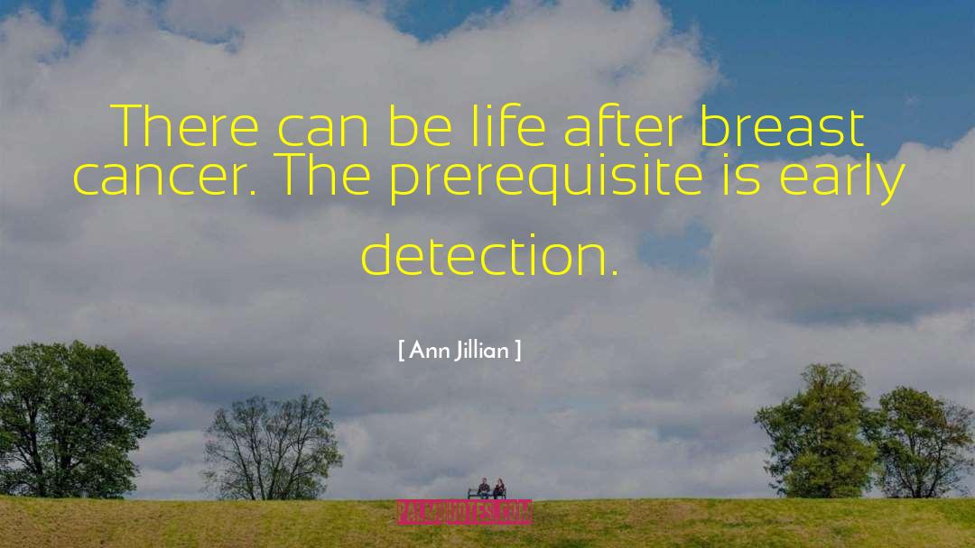 Breast Cancer Inspiration quotes by Ann Jillian