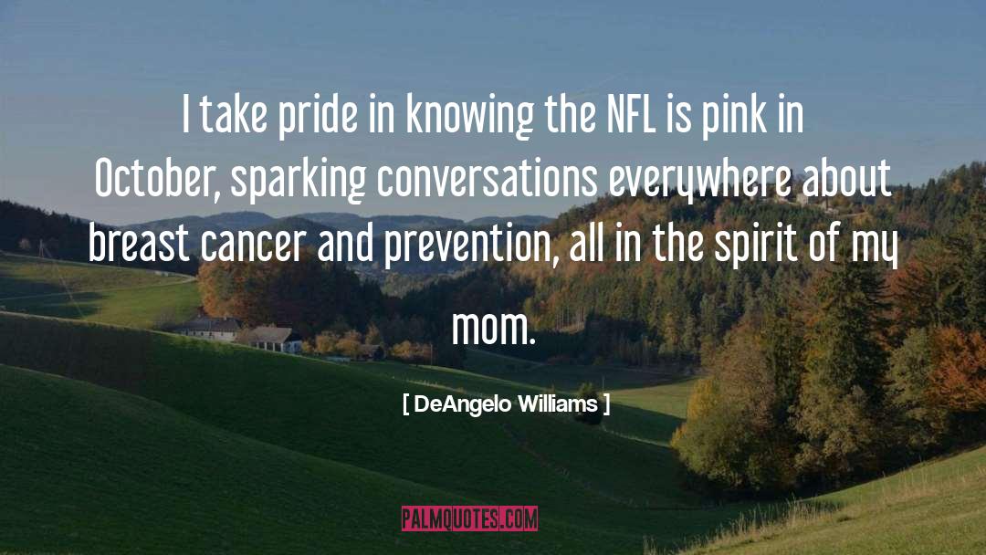 Breast Cancer quotes by DeAngelo Williams