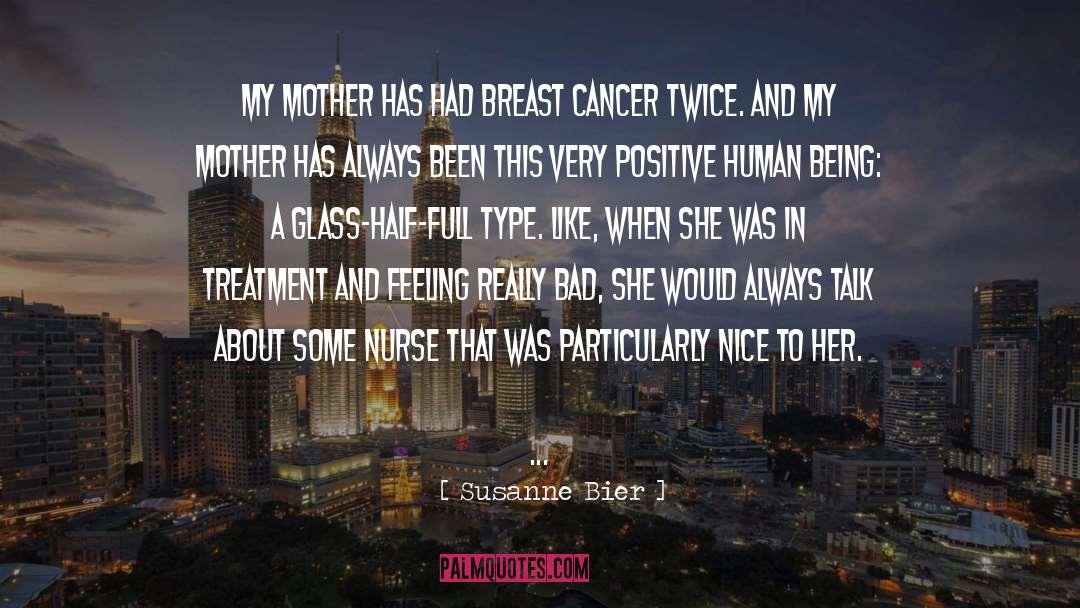 Breast Exam quotes by Susanne Bier