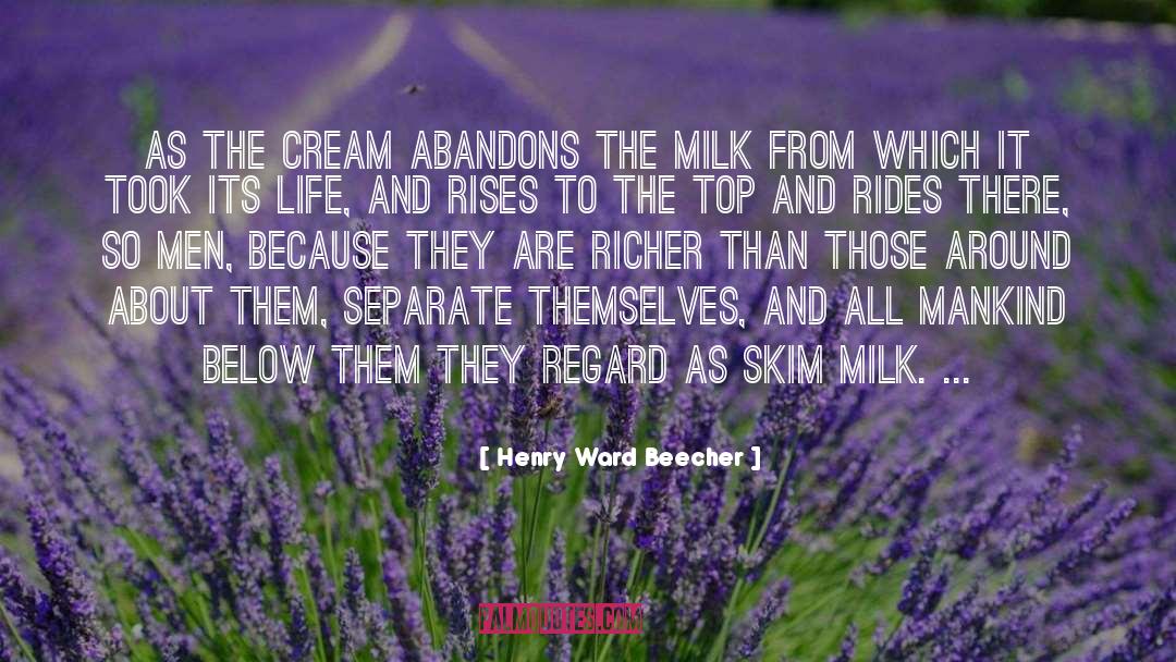 Breast Milk Bank quotes by Henry Ward Beecher