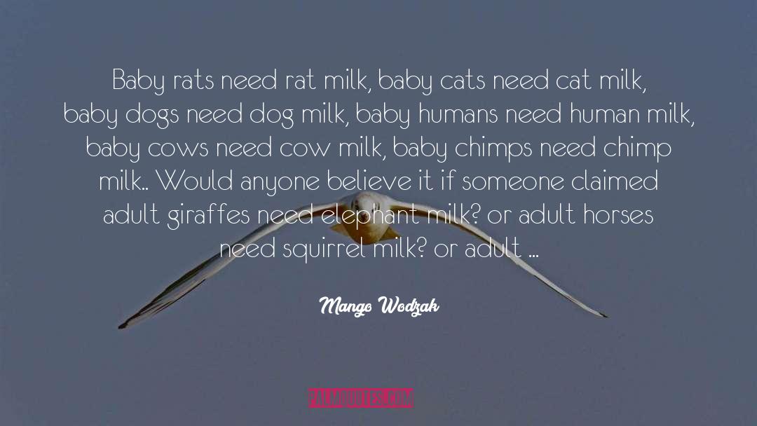 Breast Milk Bank quotes by Mango Wodzak