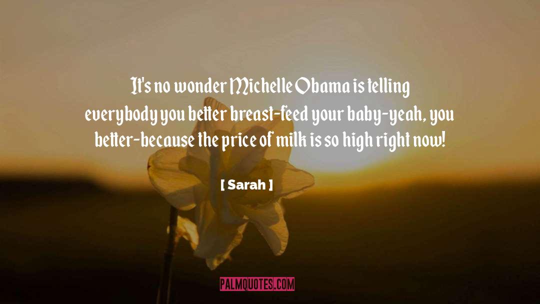 Breast Milk Bank quotes by Sarah