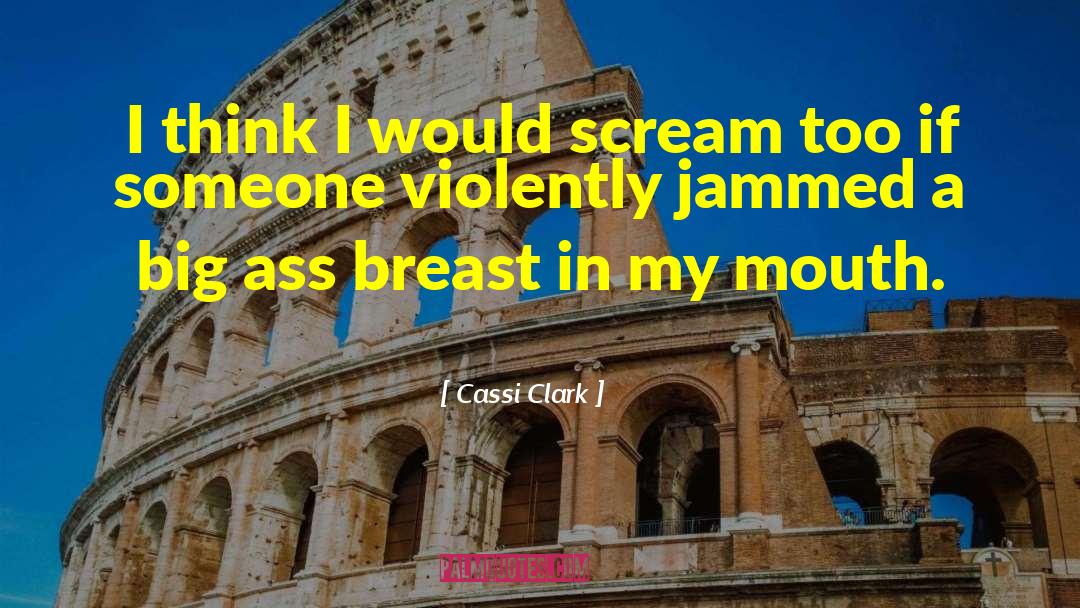 Breastfeeding Humor quotes by Cassi Clark