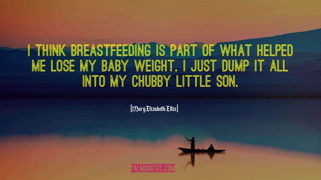 Breastfeeding quotes by Mary Elizabeth Ellis