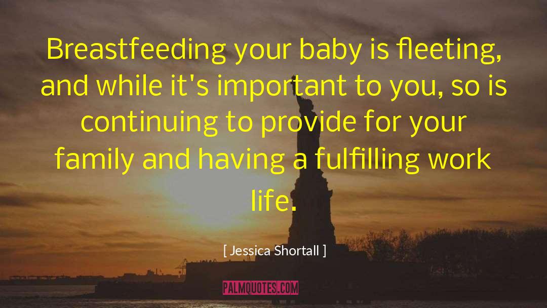Breastfeeding quotes by Jessica Shortall