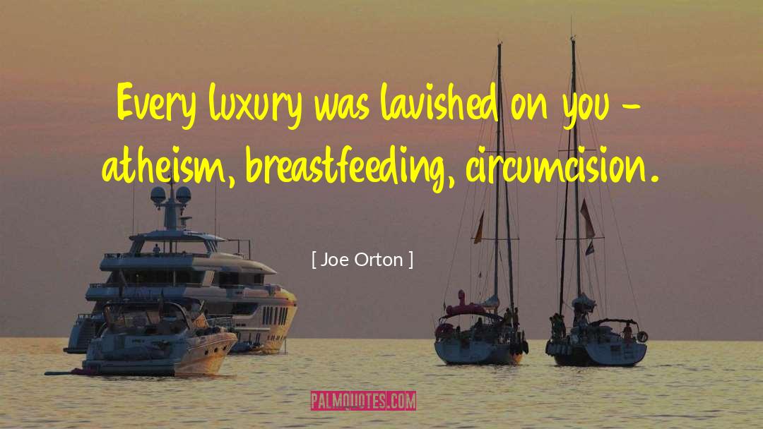Breastfeeding quotes by Joe Orton