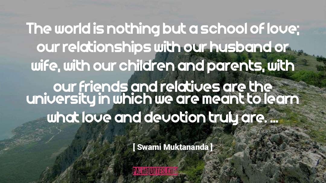 Breastfeeds Husband quotes by Swami Muktananda