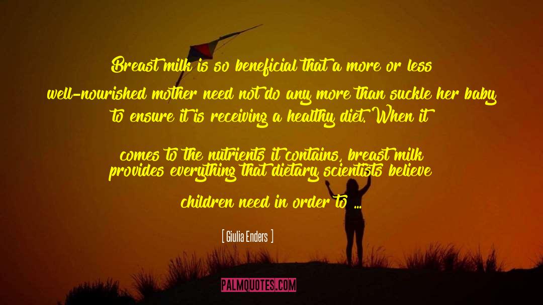 Breastmilk quotes by Giulia Enders