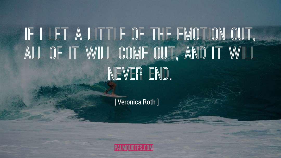 Breath And Emotions quotes by Veronica Roth