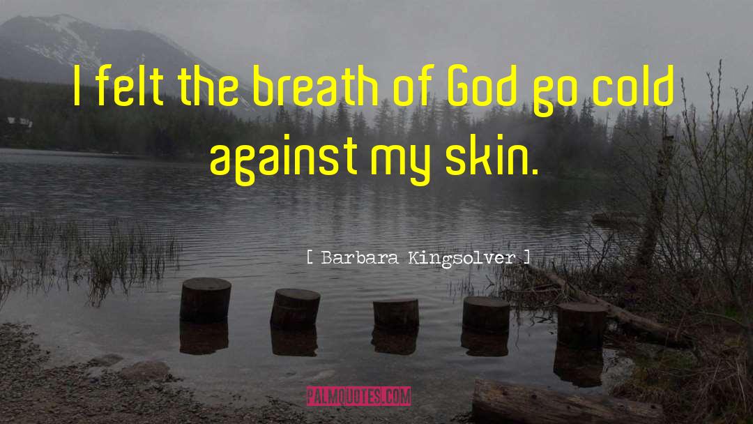 Breath Of God quotes by Barbara Kingsolver