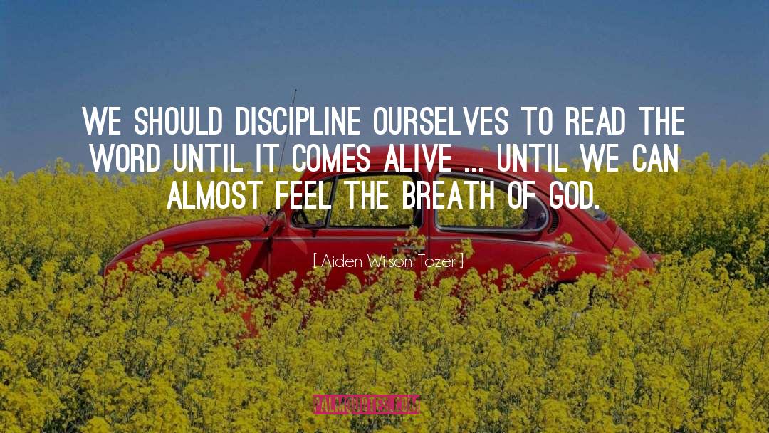 Breath Of God quotes by Aiden Wilson Tozer