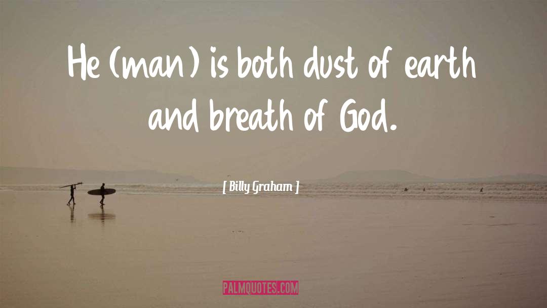 Breath Of God quotes by Billy Graham