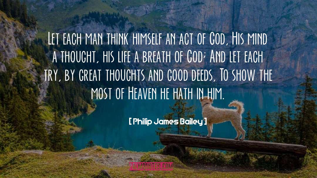 Breath Of God quotes by Philip James Bailey