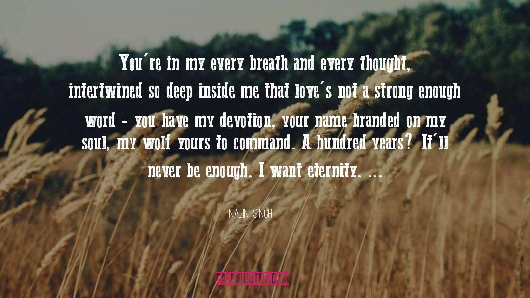 Breath On Embers quotes by Nalini Singh