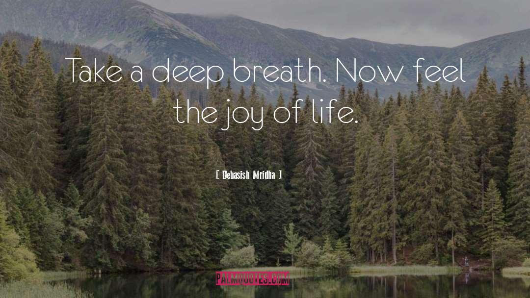 Breath quotes by Debasish Mridha