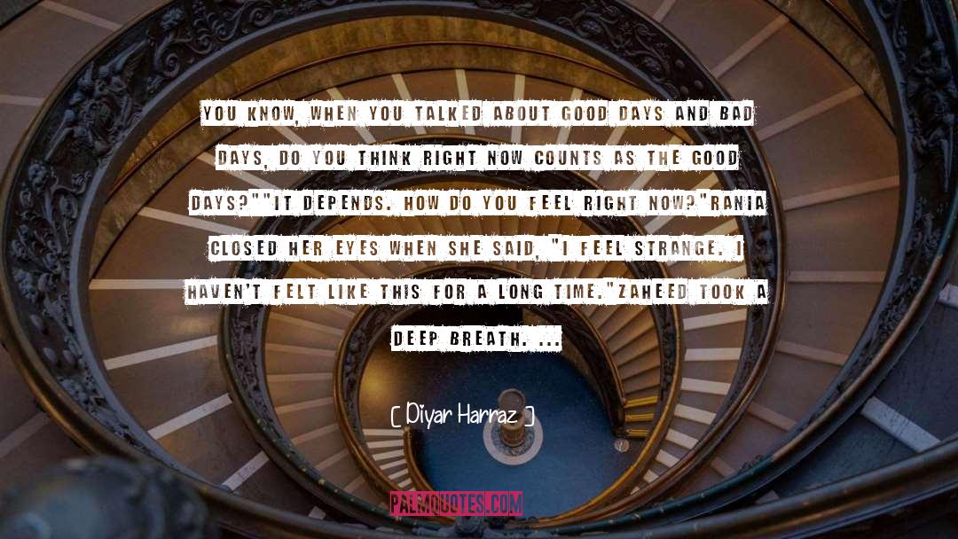 Breath quotes by Diyar Harraz