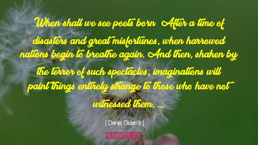 Breathe Again quotes by Denis Diderot