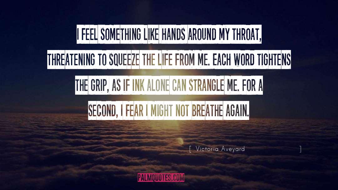 Breathe Again quotes by Victoria Aveyard