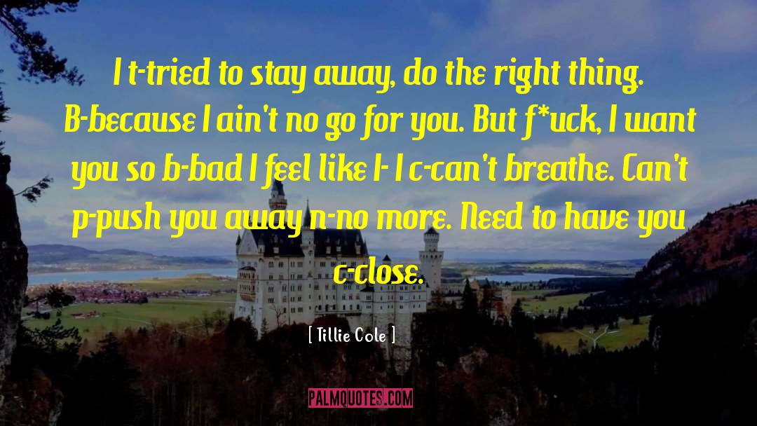 Breathe Freely quotes by Tillie Cole
