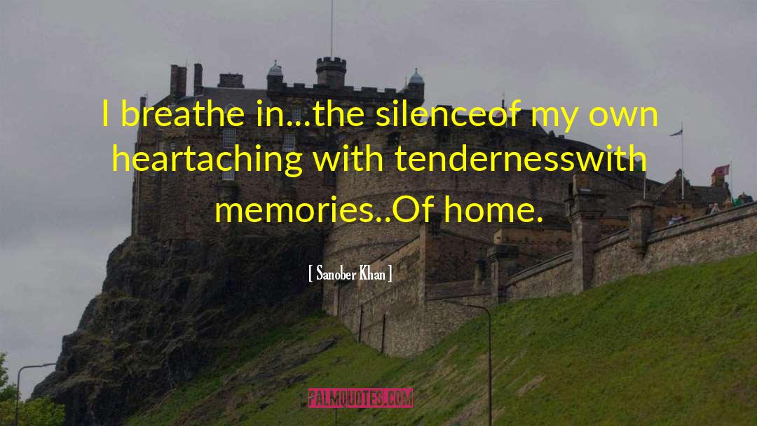 Breathe In quotes by Sanober Khan