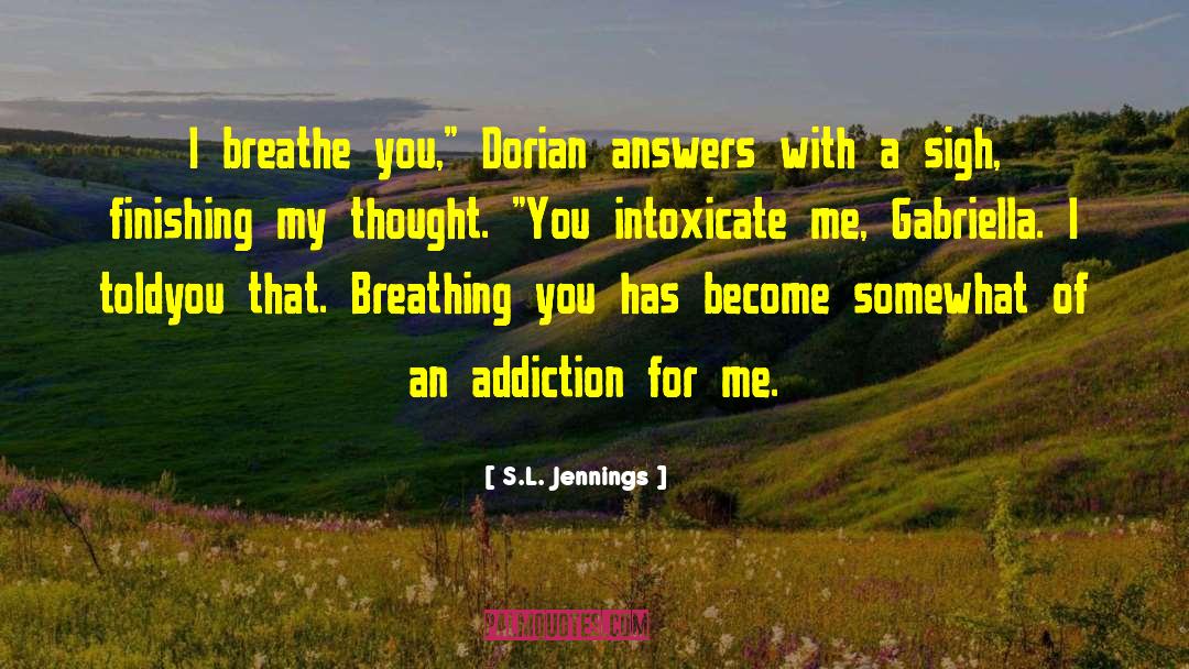 Breathe You quotes by S.L. Jennings