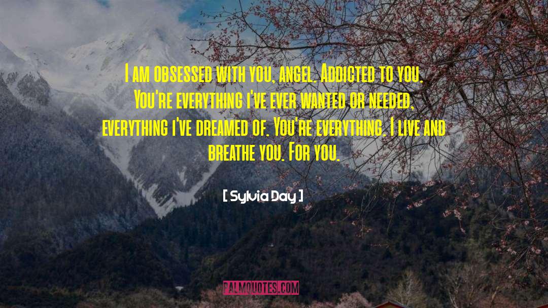 Breathe You quotes by Sylvia Day