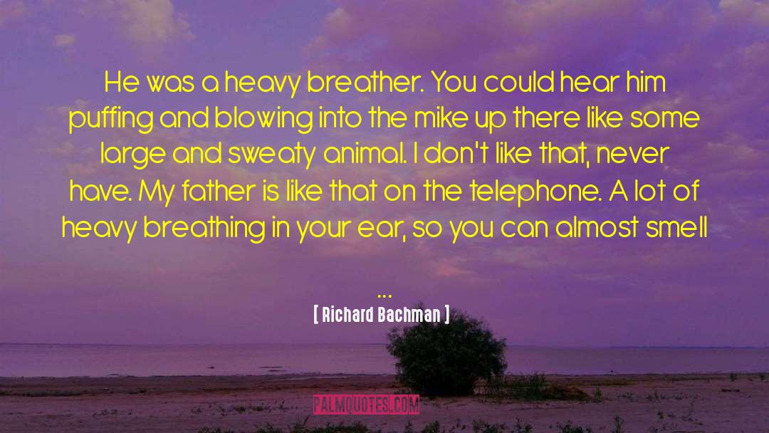 Breather quotes by Richard Bachman