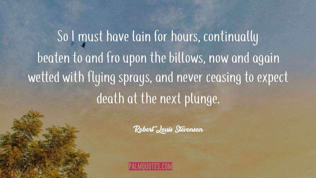 Breathing Again quotes by Robert Louis Stevenson