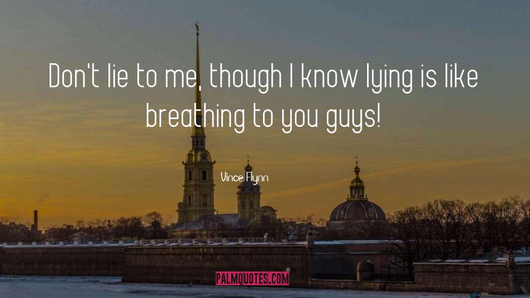Breathing Awareness quotes by Vince Flynn