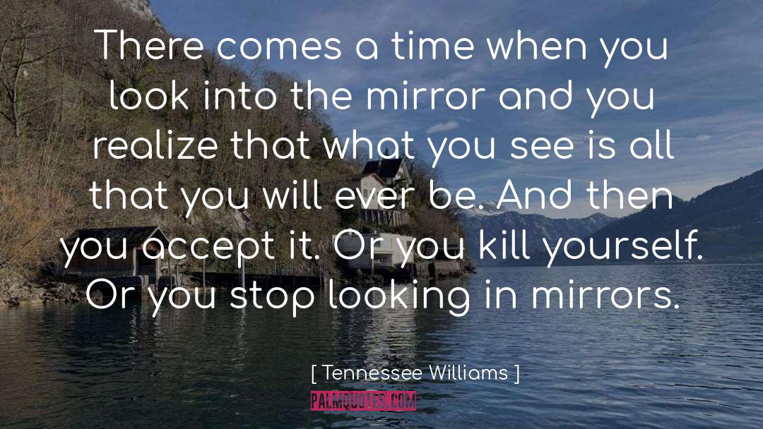 Breathing Awareness quotes by Tennessee Williams