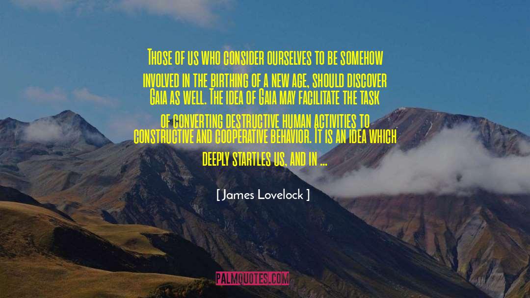 Breathing In Awareness quotes by James Lovelock