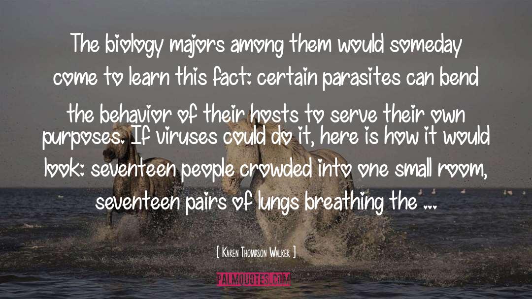 Breathing Lungs quotes by Karen Thompson Walker