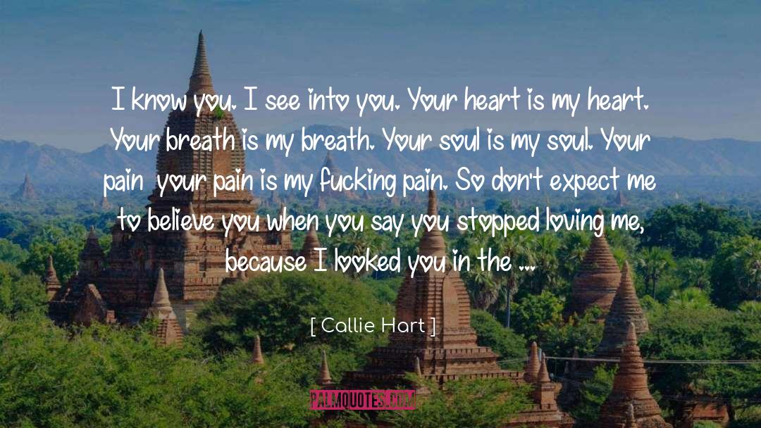 Breathing Lungs quotes by Callie Hart