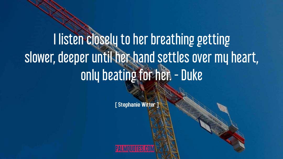 Breathing quotes by Stephanie Witter
