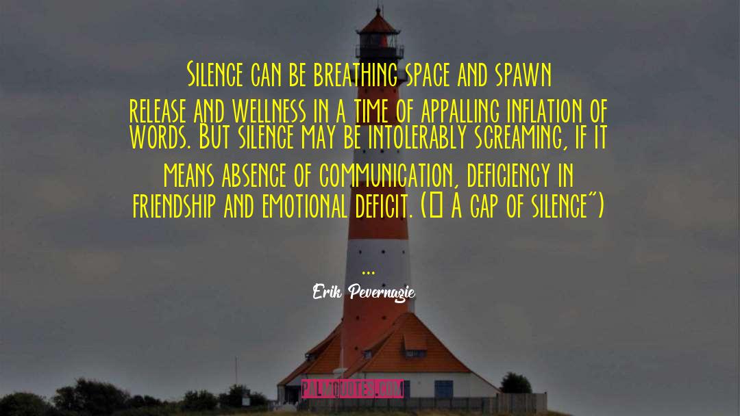 Breathing Space quotes by Erik Pevernagie