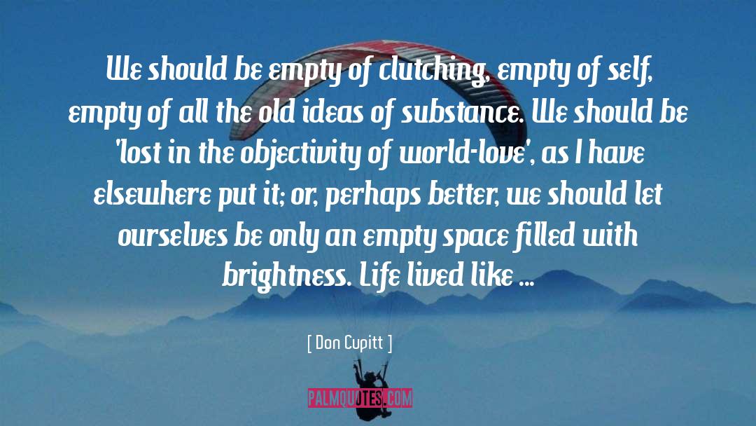 Breathing Space quotes by Don Cupitt