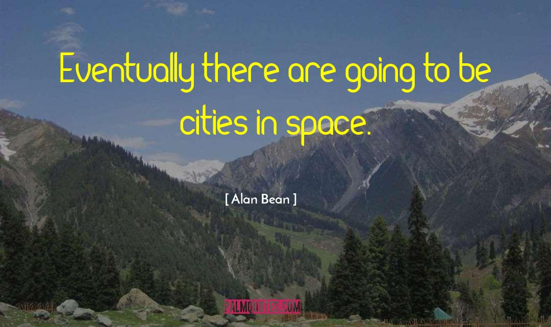 Breathing Space quotes by Alan Bean